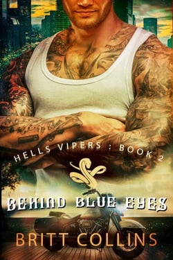 Behind Blue Eyes - Hells Vipers Motorcycle Club, #2
