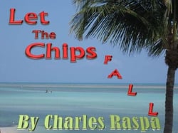 Let The Chips Fall - The Michael Biancho Series, #2
