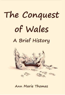 The Conquest of Wales - Stories of Medieval Gower, #6