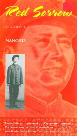 Red Sorrow - A Memoir of the Cultural Revolution