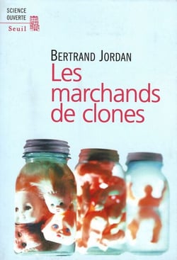 Les Marchands de clones