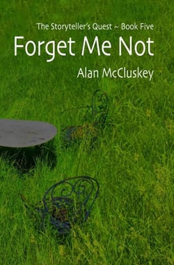 Forget Me Not - The Storyteller's Quest, #5