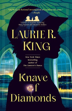 Knave of Diamonds - A novel of suspense featuring Mary Russell and Sherlock Holmes