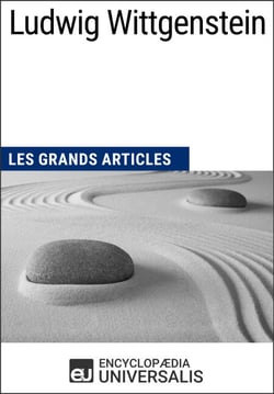 Ludwig Wittgenstein - Les Grands Articles d'Universalis