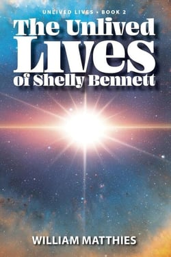 The Unlived Lives of Shelly Bennett - The Unlived Lives series, #2