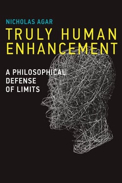 Truly Human Enhancement - A Philosophical Defense of Limits