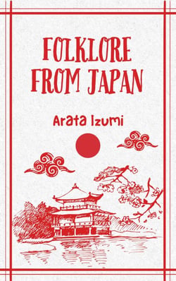 Folklore From Japan - Folk Tales, #3
