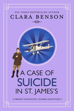 A Case of Suicide in St. James's - A Freddy Pilkington-Soames Adventure, #5