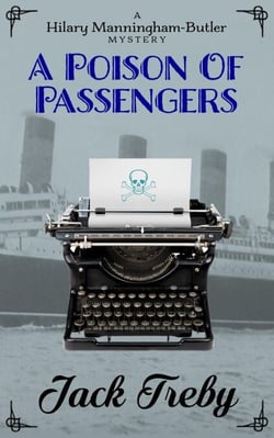 A Poison Of Passengers - Hilary Manningham-Butler, #4