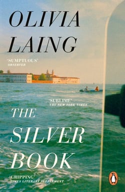 The Silver Book - The glittering new queer love story and noirish thriller from the Sunday Times bestselling author