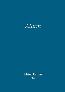 Alarm - Kleine Edition #3