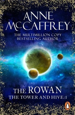 The Rowan - an utterly captivating fantasy from one of the most influential fantasy and SF novelists of her generation