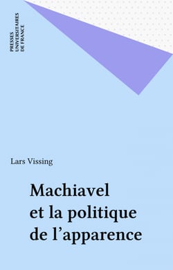 Machiavel et la politique de l'apparence