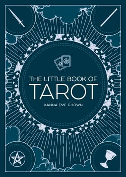 The Little Book of Tarot - An Introduction to Fortune-Telling and Divination