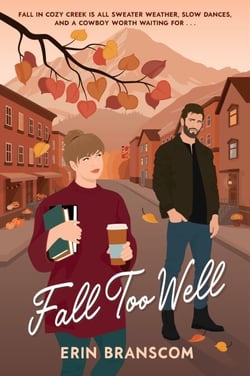 Fall Too Well - A Novel