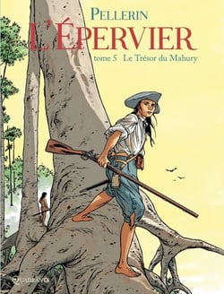 L'Épervier T05 - Le Trésor du Mahury