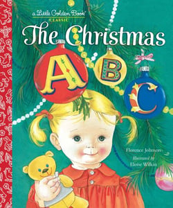 The Christmas ABC - A Christmas Alphabet Book for Kids and Toddlers