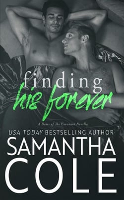 Finding His Forever - Doms of The Covenant, #4