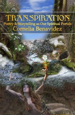 Transpiration - Poetry &amp; Storytelling as Our Spiritual Portals