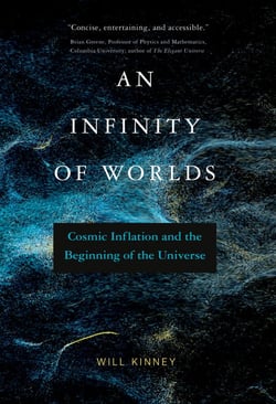 An Infinity of Worlds - Cosmic Inflation and the Beginning of the Universe
