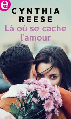 Là où se cache l'amour
