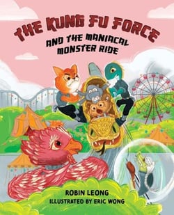 The Kung Fu Force and the Maniacal Monster Ride - The Kung Fu Force, #3