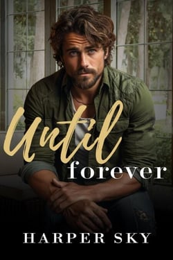 Until Forever - Mullins Cove, #2