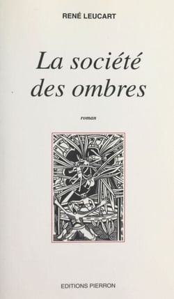 La société des ombres
