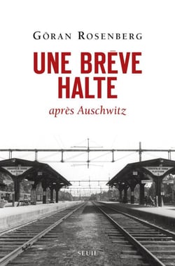 Une brève halte . après Auschwitz - après Auschwitz
