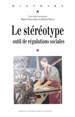 Le stéréotype - outil de régulations sociales
