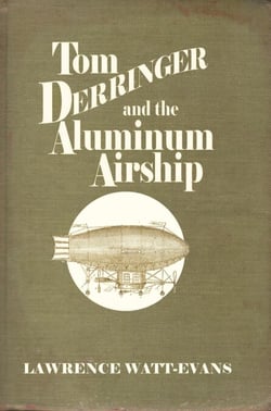 Tom Derringer and the Aluminum Airship - The Adventures of Tom Derringer, #1