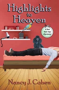 Highlights to Heaven - The Bad Hair Day Mysteries, #5