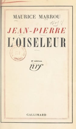 Jean-Pierre l'oiseleur