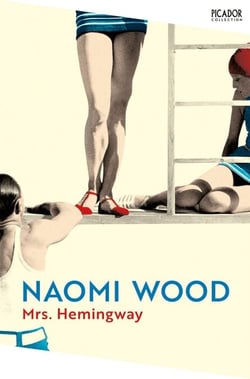 Mrs. Hemingway - A Richard and Judy Book Club Selection