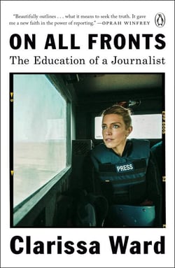 On All Fronts - The Education of a Journalist