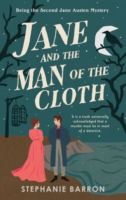 Jane and the Man of the Cloth - Being the Second Jane Austen Mystery