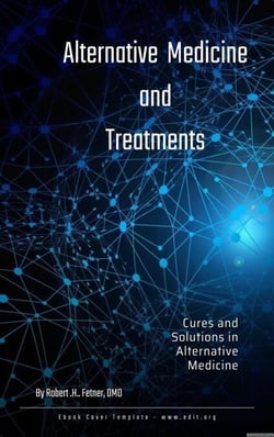 Alternative Medicine and Treatments