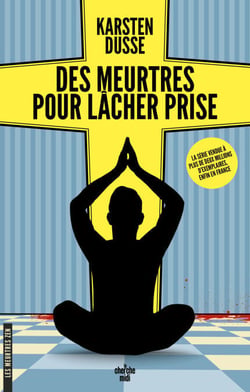 Les meurtres Zen - Tome 2 Des meurtres pour lâcher prise