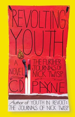 Revolting Youth - The Further Journals of Nick Twisp