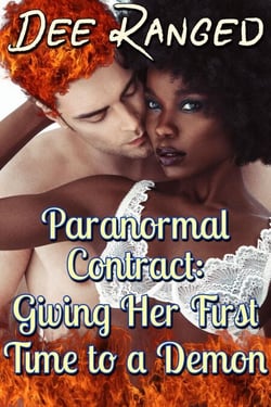 Paranormal Contract: Giving Her First Time to a Demon