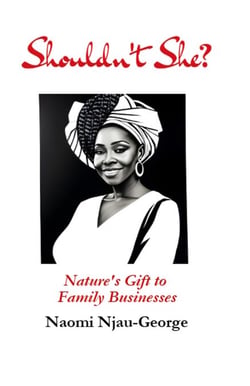 Shouldn't She?: Nature’s Gift to Family Businesses