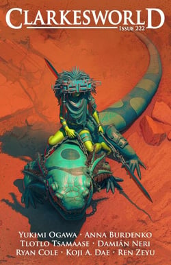 Clarkesworld Magazine Issue 222 - Clarkesworld Magazine, #222