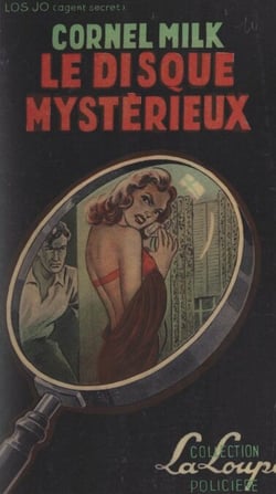 Le disque mystérieux - Los Jo agent secret