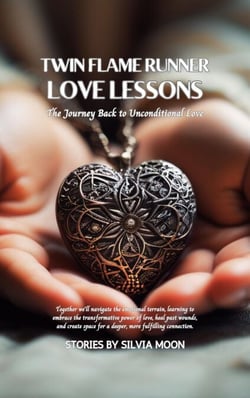 Twin Flame Runner Love Lessons: The Journey Back to Unconditional Love - The Runner Twin Flame