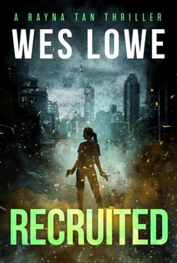 Recruited - Rayna Tan Action Thrillers