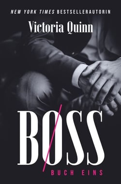Boss Buch Eins - Boss (German), #1