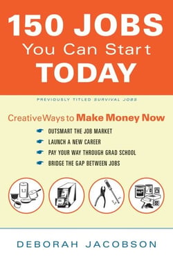 150 Jobs You Can Start Today - Creative Ways to Make Money Now