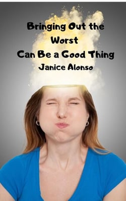 Bringing Out the Worst Can Be a Good Thing - Devotionals, #5