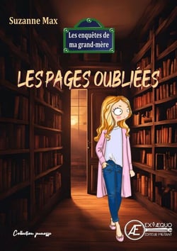 Les enquêtes de ma grand-mère - Tome 4 - Les pages oubliées