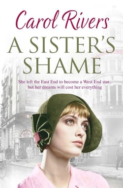 A Sister's Shame - a heart-wrenching and nostalgic family saga, set in the East End of London